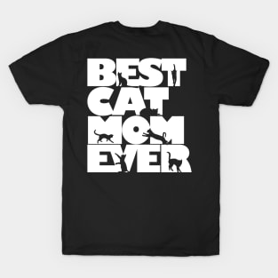 Best Cat Mom Ever Gift T-Shirt